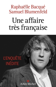 Image de Une affaire très française - Depardieu, l'enquête inédite