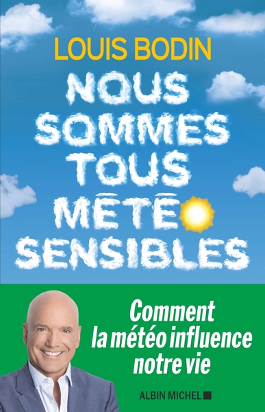 Picture of Nous sommes tous météo sensibles