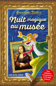 Image de Nuit magique au musée (Geronimo hors-série)