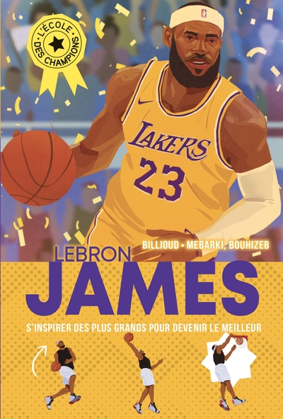 Image de L'Ecole des champions T3 Lebron James