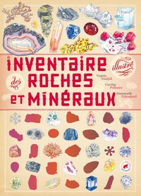 Image de Inventaire illustré des roches et minéraux