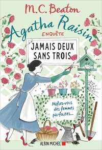 Picture of Agatha Raisin enquête 16 - Jamais deux sans trois