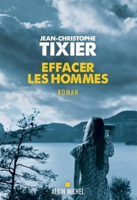 Picture of Effacer les hommes