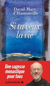 Image de Si tu veux la vie