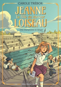 Image de Jeanne T5 Une championne en danger
