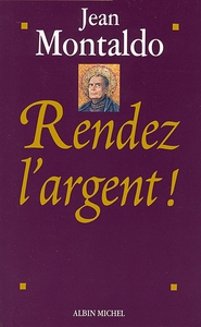 Image de Rendez l'argent !