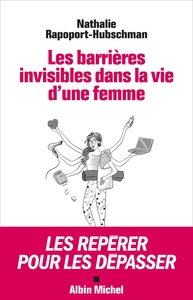 Image de Les Barrières invisibles dans la vie d'une femme