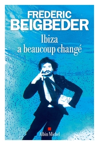 Image de Ibiza a beaucoup changé