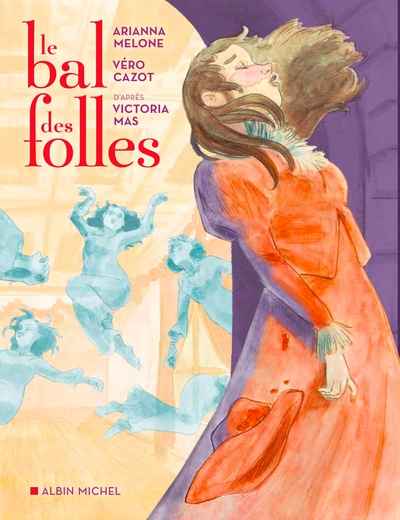 Picture of Le Bal des folles (BD)