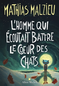 Image de L'Homme qui écoutait battre le coeur des chats