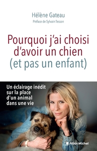 Image de Pourquoi j'ai choisi d'avoir un chien (et pas un enfant)