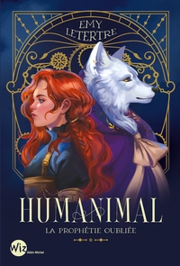 Image de Humanimal - tome 2 - La Prophétie oubliée