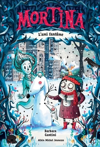 Image de MORTINA T3 L AMI FANTOME