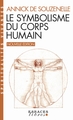 Image de Le Symbolisme du corps humain (Espaces Libres - Spiritualités Vivantes)