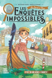 Image de Les Enquêtes impossibles - tome 4 - Les Secrets de Venise
