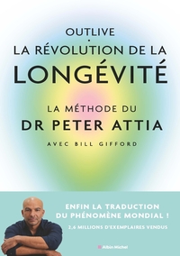 Image de Outlive, la révolution de la longévité