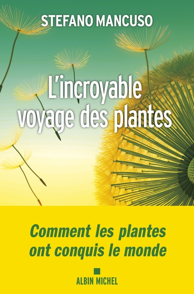 Picture of L'Incroyable voyage des plantes