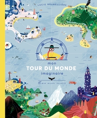 Picture of Mon tour du monde imaginaire