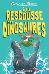 Image de A la rescousse des dinosaures!-Sur l'île des derniers dinosaures T8