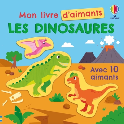 Picture of Les dinosaures - Mon livre d'aimants - dès 3 ans