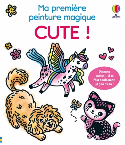 Picture of Cute ! - Ma première peinture magique (volume triple) - dès 3 ans