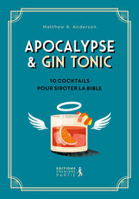 Image de Apocalypse et Gin tonic
