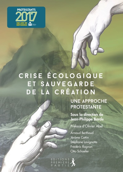 Image de Crise écologique et sauvegarde de la création : une approche protestante