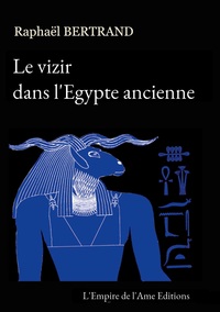Picture of Le vizir dans l'Egypte ancienne