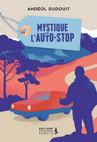 Image de Mystique de l’autostop