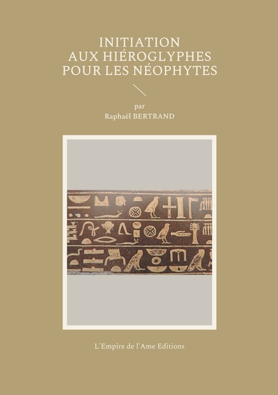 Picture of Initiation aux hiéroglyphes pour les néophytes