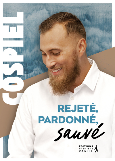Image de Rejeté, pardonné, sauvé