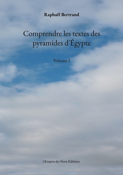 Image de Comprendre les textes des pyramides d'Égypte