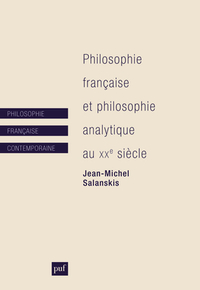 Picture of Philosophie française et philosophie analytique au XXe siècle