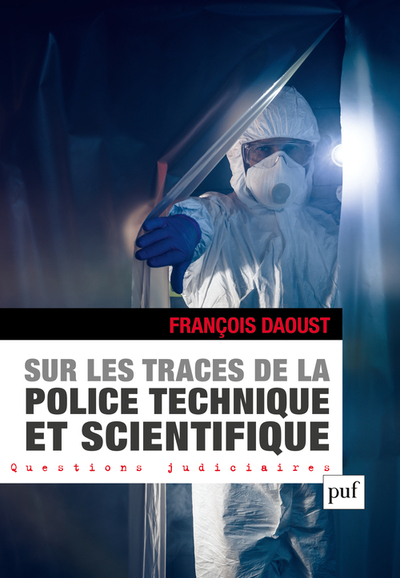 Picture of Sur les traces de la police technique et scientifique