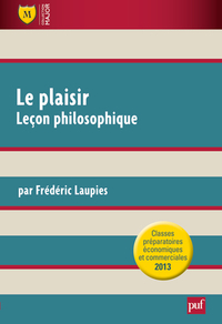 Picture of Le plaisir. Leçon philosophique