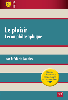 Picture of Le plaisir. Leçon philosophique