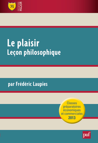 Picture of Le plaisir. Leçon philosophique