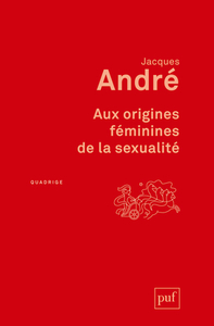 Image de Aux origines féminines de la sexualité