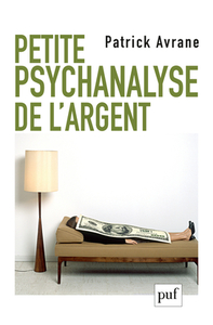 Image de Petite psychanalyse de l'argent
