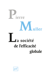 Image de La société de l'efficacité globale