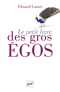 Picture of Le petit livre des gros égos