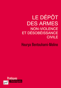Image de Le dépôt des armes. Non-violence et désobéissance civile