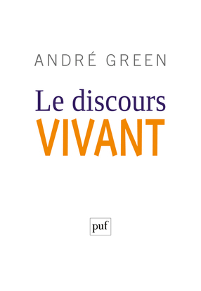Image de Le discours vivant