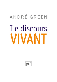 Image de Le discours vivant