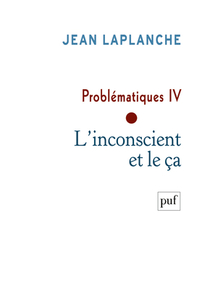 Picture of Problématiques IV - L'inconscient et le ça