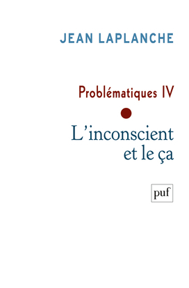 Image de Problématiques IV - L'inconscient et le ça