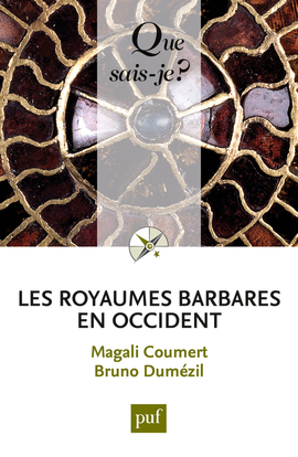 Picture of LES ROYAUMES BARBARES EN OCCIDENT (2ED) QSJ 3877