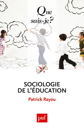 Image de SOCIOLOGIE DE L'EDUCATION QSJ 2270