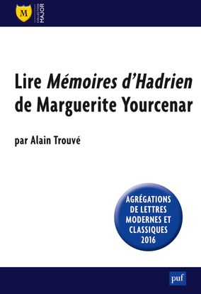 Picture of Lire « Mémoires d'Hadrien » de Marguerite Yourcenar
