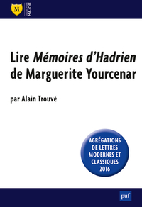 Picture of Lire « Mémoires d'Hadrien » de Marguerite Yourcenar